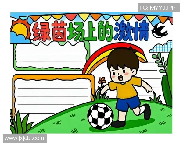 在阳光下奔跑的足球梦想与青春的激情交织成美丽的画卷 在阳光下奔跑的足球梦想与青春的激情交织成美丽的画卷